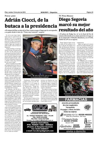 Página 23RESUMEN • DeportesPilar, martes 12 de julio de 2016
Se cierra una etapa impor-
tante para la trayectoria de
Adrian Ciocci. El ex campeón
del Procar 4000 se aleja de las
pistas de la Clase A para poder
tomar la presidencia de la ca-
tegoría, lugar que ocupaba su
padre desde el año 96 hasta el
momento.
“Vengo metido en esto hace
mucho tiempo. Mi papá sufrió
un ACV un día antes de que
comenzara la primera fecha, es
decir que manejando práctica-
mente toda la categoría vengo
desde principios de año”, seña-
ló Ciocci a Resumen Deportivo
y añadió “estoy muy contento
de esta nueva etapa”.
Adrian ocupaba el 2º escalón
del campeonato de la Clase A y
venía de hacer podio en la fe-
cha anterior, sin embargo ase-
gura que “no se pueden hacer
las dos cosas, y es por eso que
decido tomar el mando com-
pletamente de la categoría”.
“Este año hubo muchos re-
gresos y nuevos pilotos, pero
también dejaron de venir bas-
tantes autos ya que los ﬁnes de
semana se juntaba con la activi-
dad del Mouras, categoría con
la que se comparten muchos
preparadores”, analizó sobre la
actualidad del certamen.
No obstante, este ﬁn de se-
mana la categoría se presentó
en el autódromo de Buenos
Aires para seguir adelante con
el campeonato. Allí, Ciocci no
tuvo la despedida soñada ya que
debió abandonar a dos vueltas
de la bandera a cuadros por un
toque con Leo Olmos en un in-
tento de sobrepaso en el curvón
para terminar en la leca.
Lo interesante, es que el pila-
rense corrió también en la Cla-
se B, ya que había ayudado en el
trámite de alquiler a un amigo
que competiría con un auto del
Tortosa Competición. “Cuan-
do se subió al auto no entraba
en la butaca, es un hombre
más alto que yo, teníamos todo
para que corriera”, manifestó
Ciocci que ﬁnalmente le dijo al
propietario de la unidad “saca
el numero 76 y pone el 3, que es
con el que corro en la Clase B.
Corrí y terminé ganando, pero
no pasé la técnica por tener 6
kilos menos. En lo personal si
lo viví como un triunfo”.
Procar 4000
Adrián Ciocci, de la
butaca a la presidencia
• El volante de Pilar se aleja de la Clase A para ocupar el lugar que le correspondía
a su padre desde el año 96 • “Estoy muy contento”, aseguró.
Finalmente, Adrian apunta
a poder correr en el TC Pis-
ta Mouras y si el tiempo se
lo permite, continuar con el
TC Bonaerense. “Tengo mu-
chas ofertas para vender esta
Chevy, si llega a ser así voy a
poder avanzar con el pago del
auto del TCPM. Me retiro del
Procar, pero mi vida en el auto-
movilismo continúa”, concluyó
el volante de Pilar.
Por otra parte, dentro de la
Clase B, Martin Cornet domi-
nó en los giros iniciales pero
Diego Segovia logró cerrar
su mejor ﬁn de semana en lo
que va del año. El trabajo en el
taller del Benavidez Racing se
vio reﬂejado durante los tres
días de actividad del TC Pista
Mouras en el autódromo de La
Plata, donde el de Pilar fue 13°.
“Estoy muy contento, reali-
zamos un buena carrera, nos
complicó que perdimos mucho
tiempo con Granara, no encon-
trábamos la maniobra limpia
de sobrepaso y eso hizo que
perdamos el contacto con Scol-
tore y Scumburdi. Estamos muy
conformes, fue nuestro mejor
ﬁn de semana, ahora hay que
trabajar más que nunca para
seguir mejorando”, sostuvo
Segovia una vez ﬁnalizada la
TC Pista Mouras
Diego Segovia
marcó su mejor
resultado del año
• El piloto de Dodge fue 13º en la final del fin de
semana obteniendo así su mejor posición en lo que va
de la temporada • Deharbe abandonó y en el TCM,
Videle fue 18º en su regreso.
competencia.
Quien no jugó con la misma
suerte fue Tomás Deharbe, que
tuvo que abandonar cuando se
encontraba con claras posibili-
dades de sumar. “Fin de semana
muy complicado, un toque en la
ﬁnal cuando venía 5° me dejó
afuera, a pensar en Olavarría y
buscar un excelente resultado”,
declaró el piloto de Ford del
Azul Sport Team.
TC Mouras. En su regreso
a la actividad, Roberto Videle
cruzó la meta en la 16° coloca-
ción. El volante del óvalo venía
de ausentarse dos fechas atrás y
su único objetivo, era poder ver
la bandera a cuadros. El próxi-
mo compromiso será el 31 de
julio en la ciudad de Olavarría.
Ciocci: “Me retiro del Procar, pero mi vida
en el automovilismo continúa”.
La próxima fecha será el 31 de julio en el
autódromo de la Ciudad de Olavarría.
primero un despiste por una
mancha de aceite lo retrasó
al segundo lugar y después la
rotura de la planta impulsora
lo dejó fuera de la pelea decre-
tando su abandono.
Pero quien si marcó un buen
registro, fue Leo Reymundo.
Se había ausentado la fecha
pasada para otorgar su auto
en al debut de su padre, y en
su vuelta al Circuito 9 del au-
tódromo de Buenos Aires, llegó
10º, aunque tras la exclusión de
Ciocci pasó a ser 9º.
 