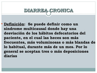 DIARREA CRONICA ,[object Object]