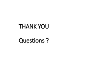 THANK YOU
Questions ?
DIARRHOEA
 