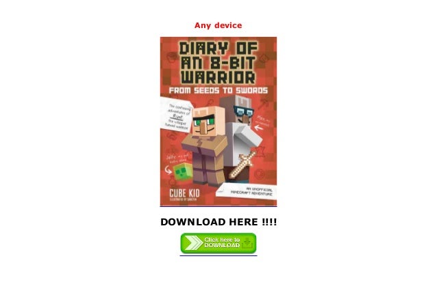Prime Reading Diary Of An 8 Bit Warrior From Seeds To Swords 8 Bi