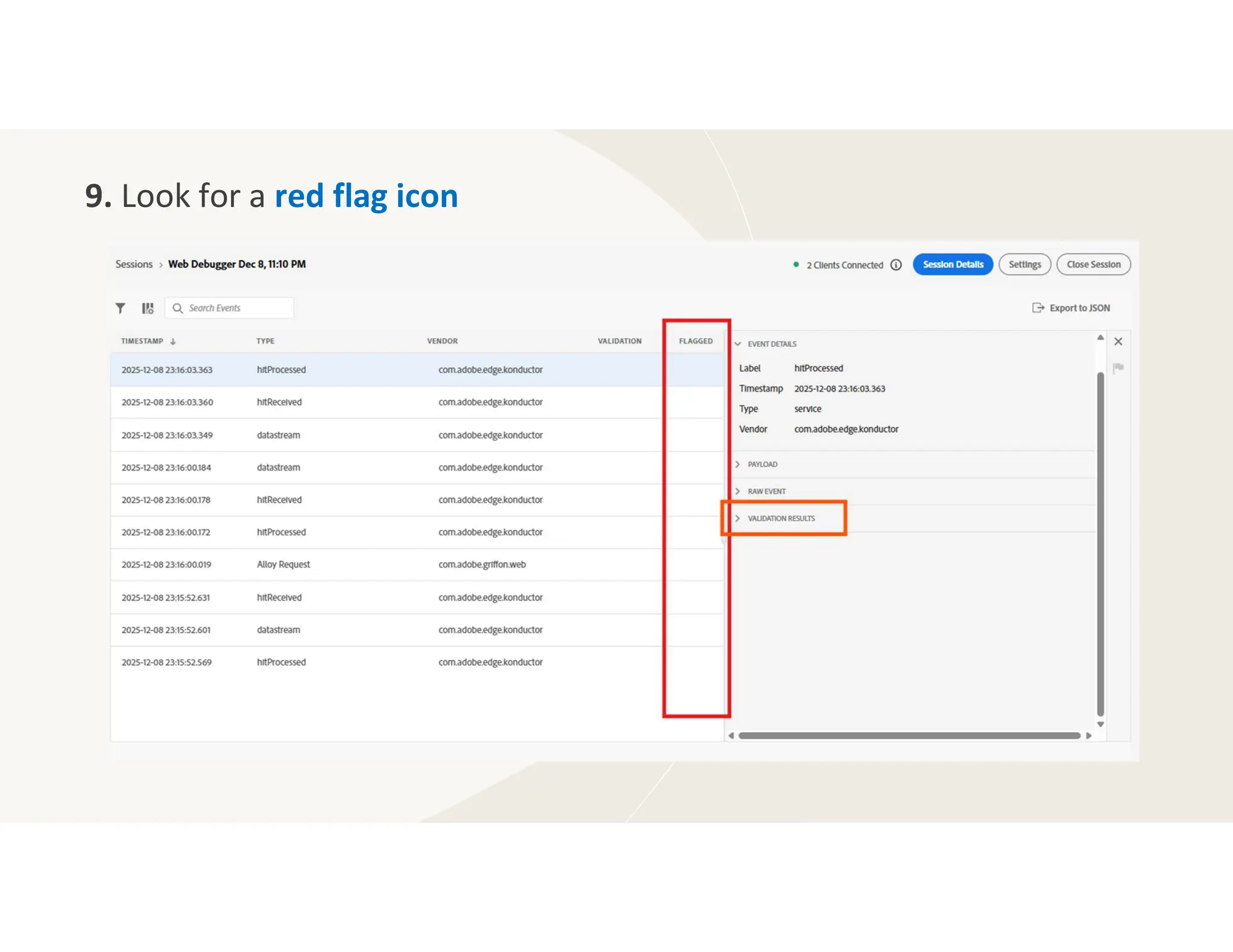 9. Look for a red flag icon
 