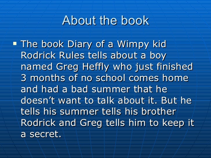 Book reports about diary of a wimpy kid