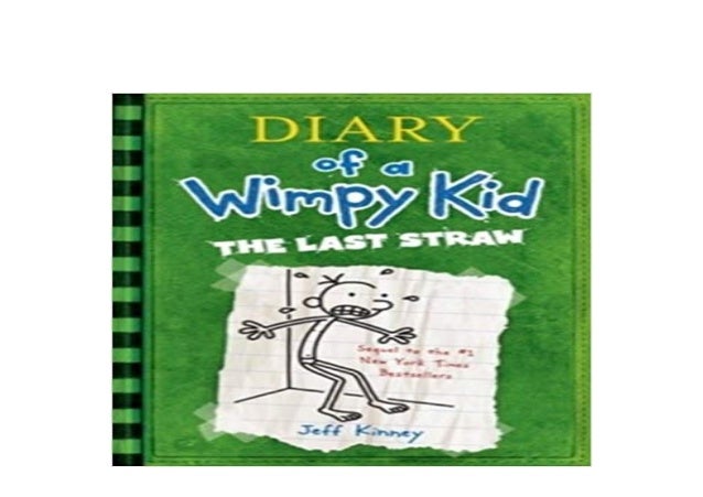 Download P D F Library Diary Of A Wimpy Kid The Last Straw Bo