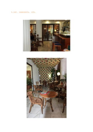 9.INT. PANEDERÍA. DÍA.
 