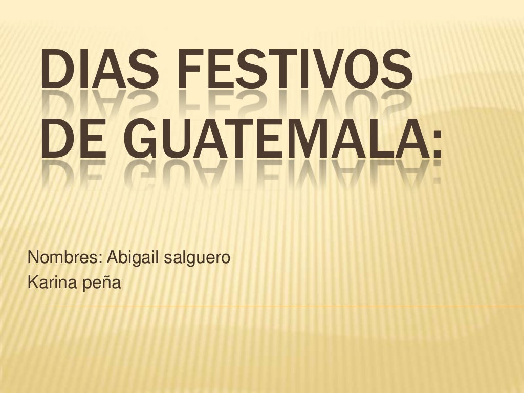 Dias festivos de guatemala