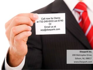 Diaspark Inc.
200 Metroplex Drive,
Edison, NJ, 08817
www.Diaspark.com
 