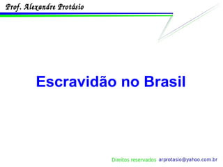 Escravidão no Brasil 