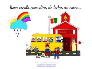 História criada por Maria Jesus Sousa (Juca)
formatada com imagens da internet
http://historiasparapre.blogspot.com
 