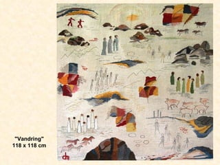 "Vandring" 118 x 118 cm 