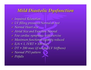 Left Ventricular Diastolic Dysfunction | PDF