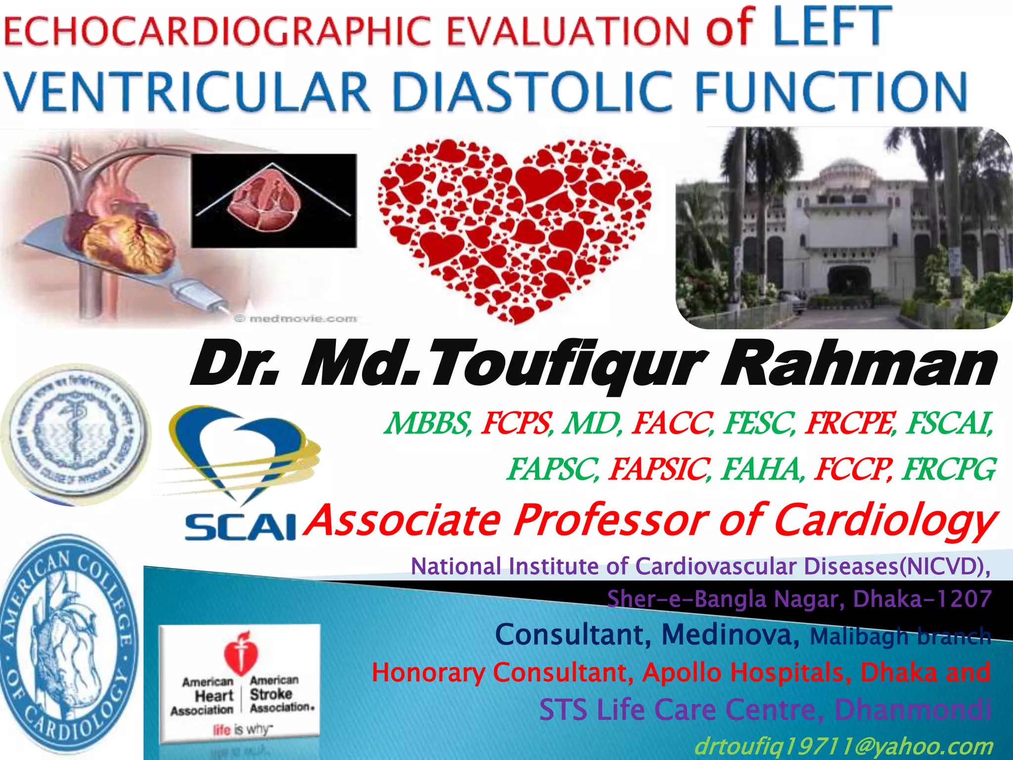 ECHOCARDIOGRAPHIC EVALUATION of LEFT VENTRICULAR DIASTOLIC FUNCTION ...
