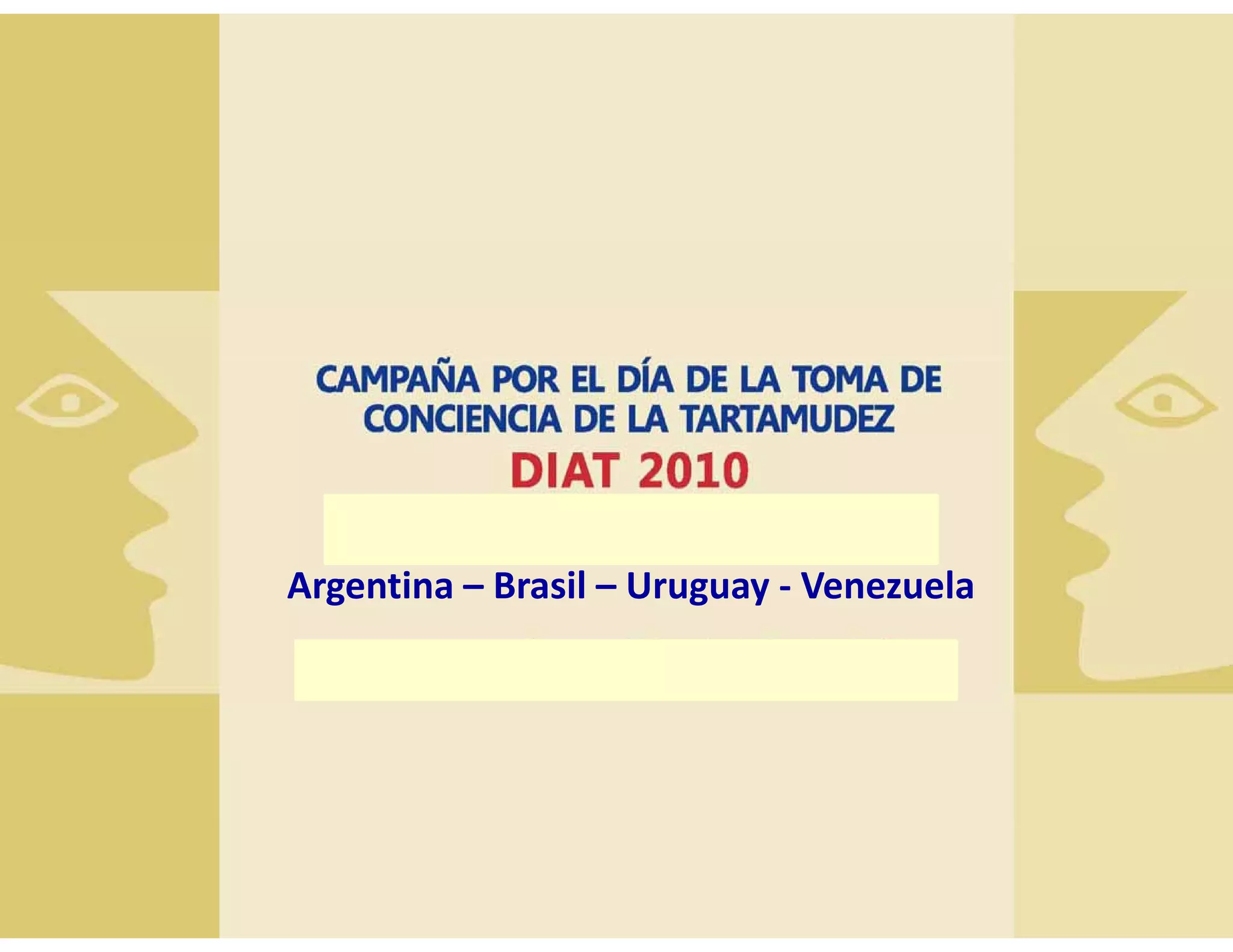Argentina Brasil Uruguay
Argentina – Brasil – Uruguay ‐ Venezuela