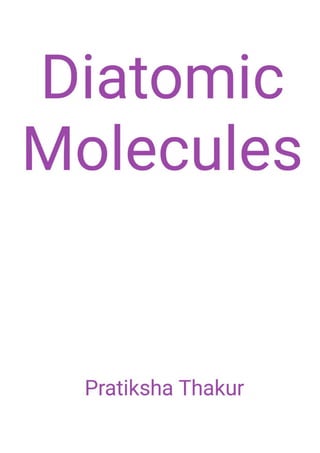 Diatomic Molecules 