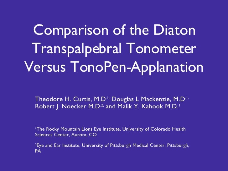 Test Eye Pressure Diaton tonometer vs. Tono pen applanation…