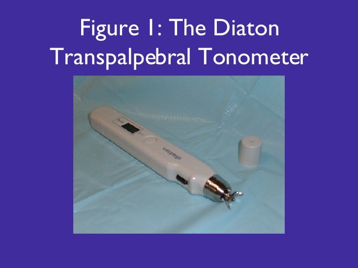 Test Eye Pressure Diaton tonometer vs. Tono pen applanation…