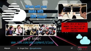 Dr. Angel Diaz - @angelluisdiaz 17
 