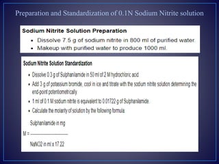 Preparation and Standardization of 0.1N Sodium Nitrite solution
 