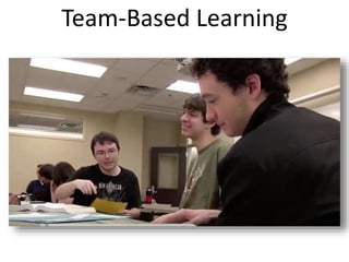 Team-Based Learning
 