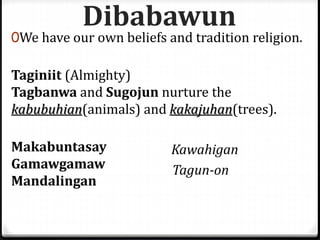 Dibabawun | PPTX