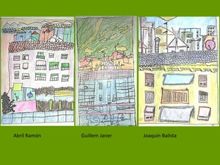 Abril Ramón Guillem Janer Joaquín Balista
 