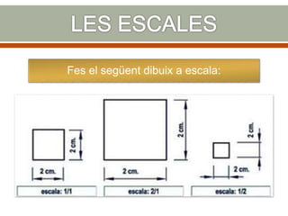 Fes el següent dibuix a escala:
 
