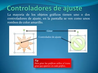 Dibujando Rectángulos y ElipsesBotón FormasClic en la pestaña Insertar.