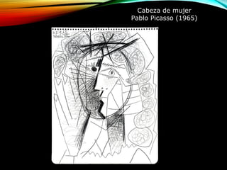Cabeza de mujer
Pablo Picasso (1965)
 