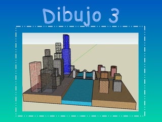Dibujo 3 