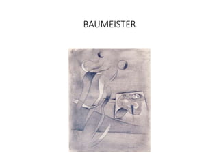 BAUMEISTER
 