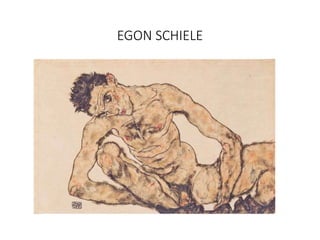 EGON SCHIELE
 