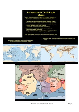 Ejercicios sobre la “Tectónica de placas”   Pág 7
 