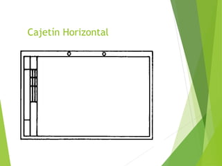 Cajetín Horizontal
 