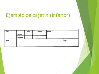 Ejemplo de cajetin (inferior)
 