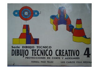 Dibujo tecnico creativo - 4 edition