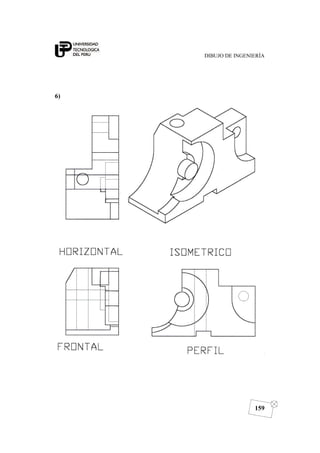 DIBUJO DE INGENIERÍA
159
6)
 