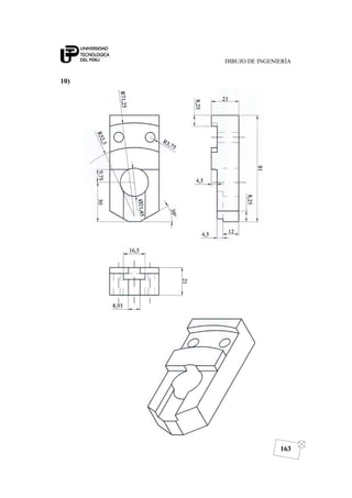 DIBUJO DE INGENIERÍA
163
10)
 