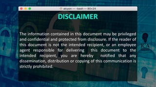 DISCLAIMER
The information contained in this document may be privileged
and confidential and protected from disclosure. If the reader of
this document is not the intended recipient, or an employee
agent responsible for delivering this document to the
intended recipient, you are hereby notified that any
dissemination, distribution or copying of this communication is
strictly prohibited.
 