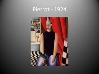 Pierrot - 1924
 