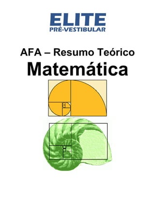AFA – Resumo Teórico
Matemática
 