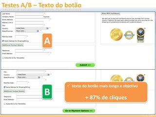 A
B
 texto do botão mais longo e objetivo
+ 87% de cliques
B
 