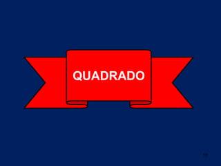 18QUADRADO