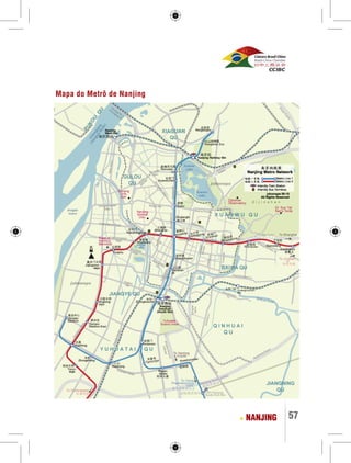 NANJING 57 
Mapa do Metrô de Nanjing 
 