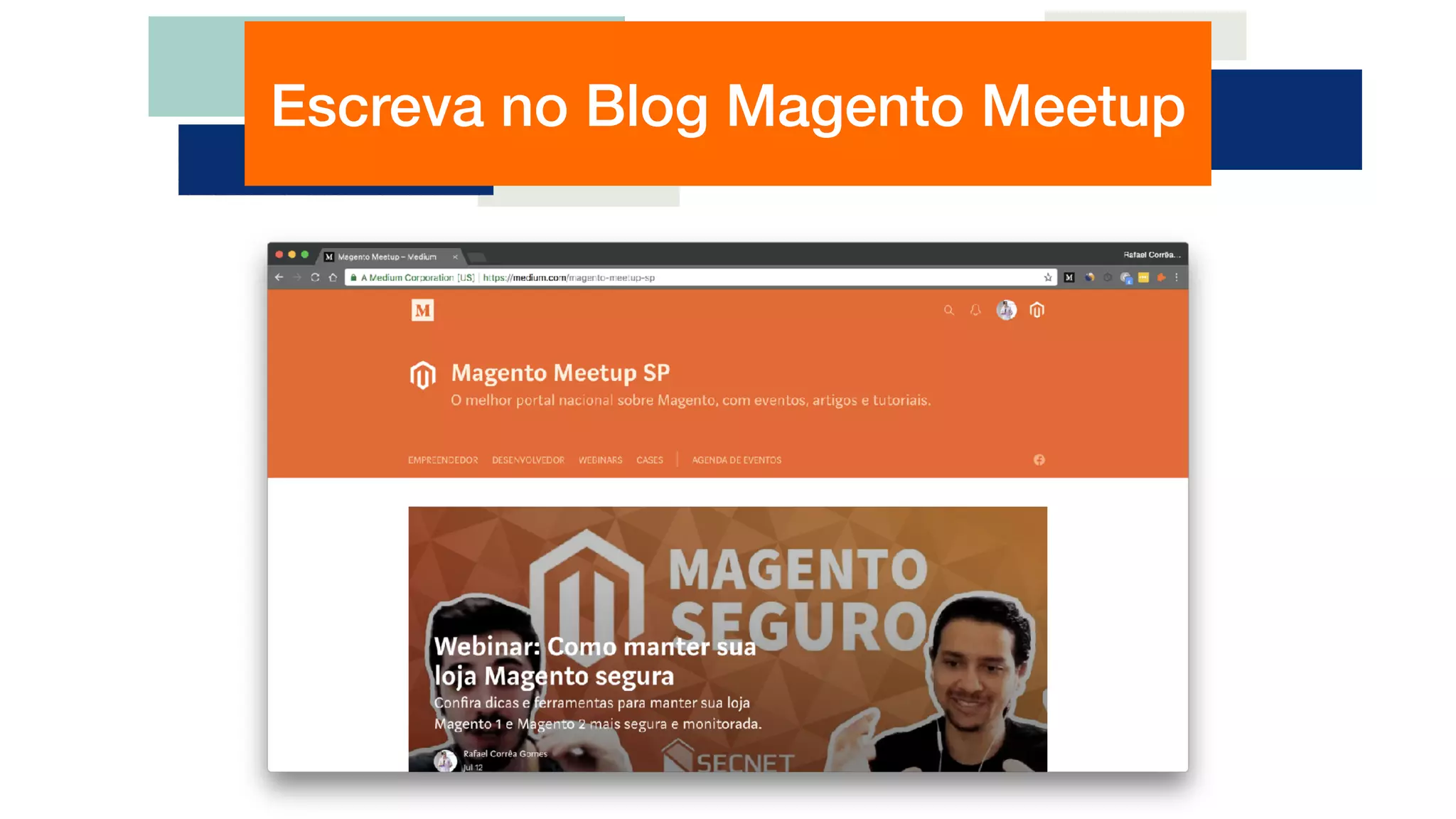 Escreva no Blog Magento Meetup
 