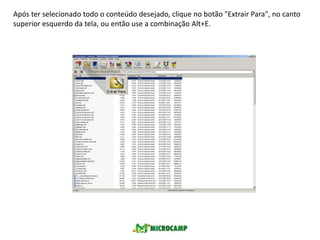 É confirmado o sucesso da instalação, mostrando sua pasta de destino e algumas informações. Se você apenas prefere fechar a instalação, clique no botão Concluída, se quiser iniciar o descompactador, clique em Executar.