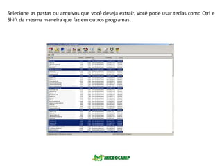 Esta etapa será muito importante, nela será possível  escolher os tipos de arquivos compactados que o WinRAR trabalhará, marcando-os com nas caixas com um "V".Depois de selecionar os tipos de arquivos, clique em OK. 