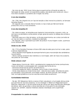 4XHP SDUWLFLSD GHVVHV HQVDLRV H TXDLV DV IXQo}HV GHVVHV SURILVVLRQDLV
QHVVD DWLYLGDGH
 