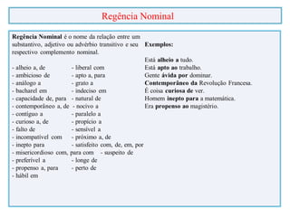 Regência Nominal
 