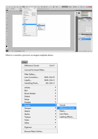 Observe o caminho a percorrer na imagem ampliada abaixo:
 