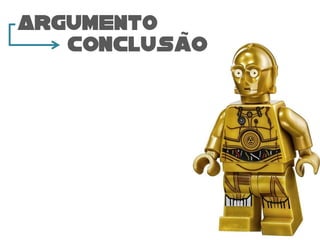 ARGUMENTO
conclusao
 