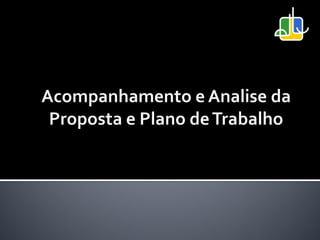 Dicas para inclusão de propostas